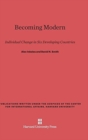 Image for Becoming Modern : Individual Change in Six Developing Countries