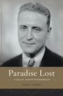 Image for Paradise Lost : A Life of F. Scott Fitzgerald