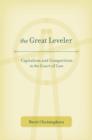 Image for The Great Leveler : Capitalism and Competition in the Court of Law