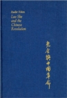 Image for Lao She and the Chinese Revolution