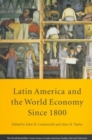 Image for Latin America and the World Economy since 1800