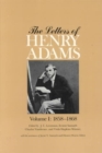 Image for The Letters of Henry Adams : Volumes 1-3 : 1858â€“1892