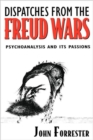 Image for Dispatches from the Freud Wars
