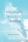 Image for Pollution, Politics, and Power : The Struggle for Sustainable Electricity