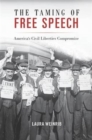 Image for The Taming of Free Speech