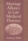 Image for Marriage Alliance in Late Medieval Florence
