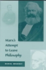 Image for Marx&#39;s attempt to leave philosophy