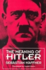Image for The Meaning of Hitler