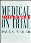 Image for Medical Malpractice on Trial