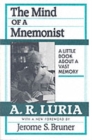 Image for The mind of a mnemonist  : a little book about a vast memory