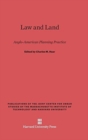 Image for Law and Land : Anglo-American Planning Practice