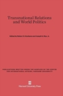 Image for Transnational Relations and World Politics