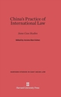 Image for China&#39;s Practice of International Law : Some Case Studies