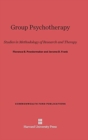 Image for Group Psychotherapy : Studies in Methodology of Research and Therapy
