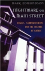 Image for Nightmare on Main Street  : angels, sadomasochism, and the culture of Gothic