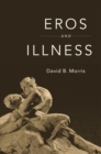 Image for Eros and Illness