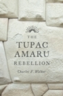 Image for The Tupac Amaru Rebellion