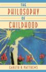 Image for The Philosophy of Childhood