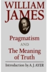 Image for Pragmatism and The Meaning of Truth