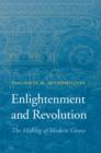 Image for Enlightenment and revolution  : the making of modern Greece
