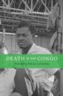 Image for Death in the Congo : Murdering Patrice Lumumba