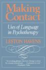 Image for Making Contact: Uses of Language in Psychotherapy