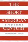 Image for The Short American Century