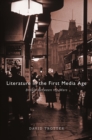 Image for Literature in the first media age: Britain between the wars