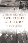Image for Short History of the Twentieth Century