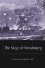 Image for The Siege of Strasbourg