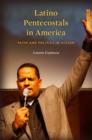 Image for Latino Pentecostals in America