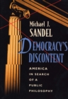 Image for Democracy&#39;s Discontent: America in Search of a Public Philosophy
