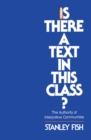 Image for Is there a text in this class?: the authority of interpretive communities