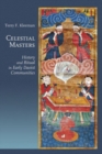 Image for Celestial masters  : history and ritual in early Daoist communities