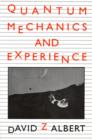 Image for Quantum mechanics and experience