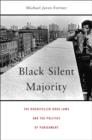 Image for Black Silent Majority : The Rockefeller Drug Laws and the Politics of Punishment
