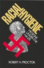 Image for Racial hygiene  : medicine under the Nazis