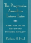 Image for The Progressive Assault on Laissez Faire