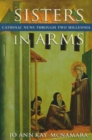 Image for Sisters in arms  : Catholic nuns through two millennia