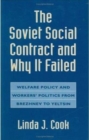 Image for The Soviet Social Contract and Why It Failed