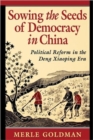Image for Sowing the Seeds of Democracy in China