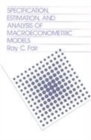 Image for Specification, Estimation, and Analysis of Macroeconomic Models