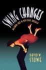 Image for Swing changes  : big-band jazz in new deal America