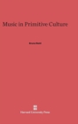 Image for Music in Primitive Culture