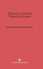 Image for Toward a General Theory of Action