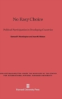 Image for No Easy Choice : Political Participation in Developing Countries
