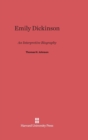 Image for Emily Dickinson : An Interpretive Biography