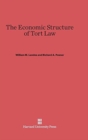 Image for The Economic Structure of Tort Law