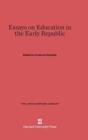 Image for Essays on Education in the Early Republic