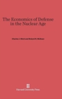 Image for The Economics of Defense in the Nuclear Age